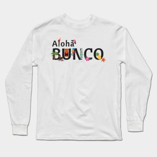 Aloha Bunco Hawaii Dice Game Long Sleeve T-Shirt